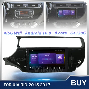 128g Bil Radio GPS-Navigation, Stereo Recorder, Android-hovedenheden For Kia RIO VENSTRESTYREDE 2016 2017 Multimedia Player 9 Tommer