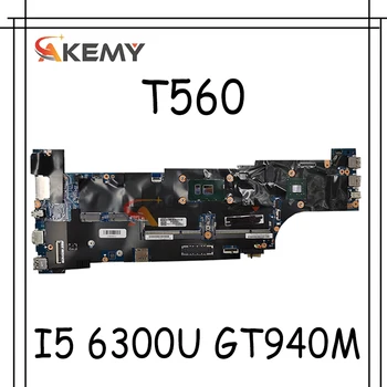 Akemy 448.06D10.0021 Til Lenovo Thinkpad T560 W560S P50S Notebook Bundkort CPU I5 6300U GT940M 2G Test Arbejde