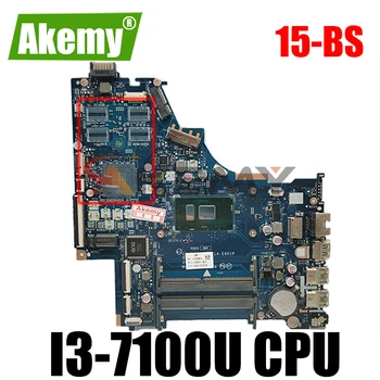 For HP 15-BS Laptop Bundkort LA-E801P 924749-601 924749-501 924749-001 Med i3-7100U CPU DDR4 RAM testet