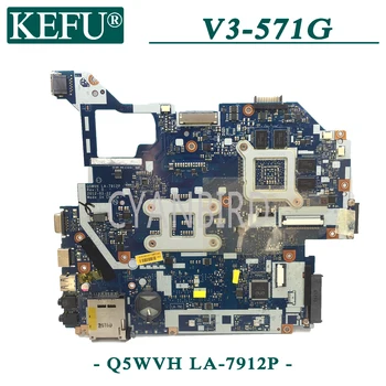 KEFU LA-7912P oprindelige bundkortet Acer Aspire V3-571G E1-571G med GT630M-2GB Laptop bundkort