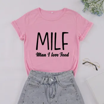 MILF mand, jeg elsker mad, t-shirts Kvinder Short sleeve top tees Bomuld Sjove Brev print Grafisk O-neck t-shirt Drop shipping
